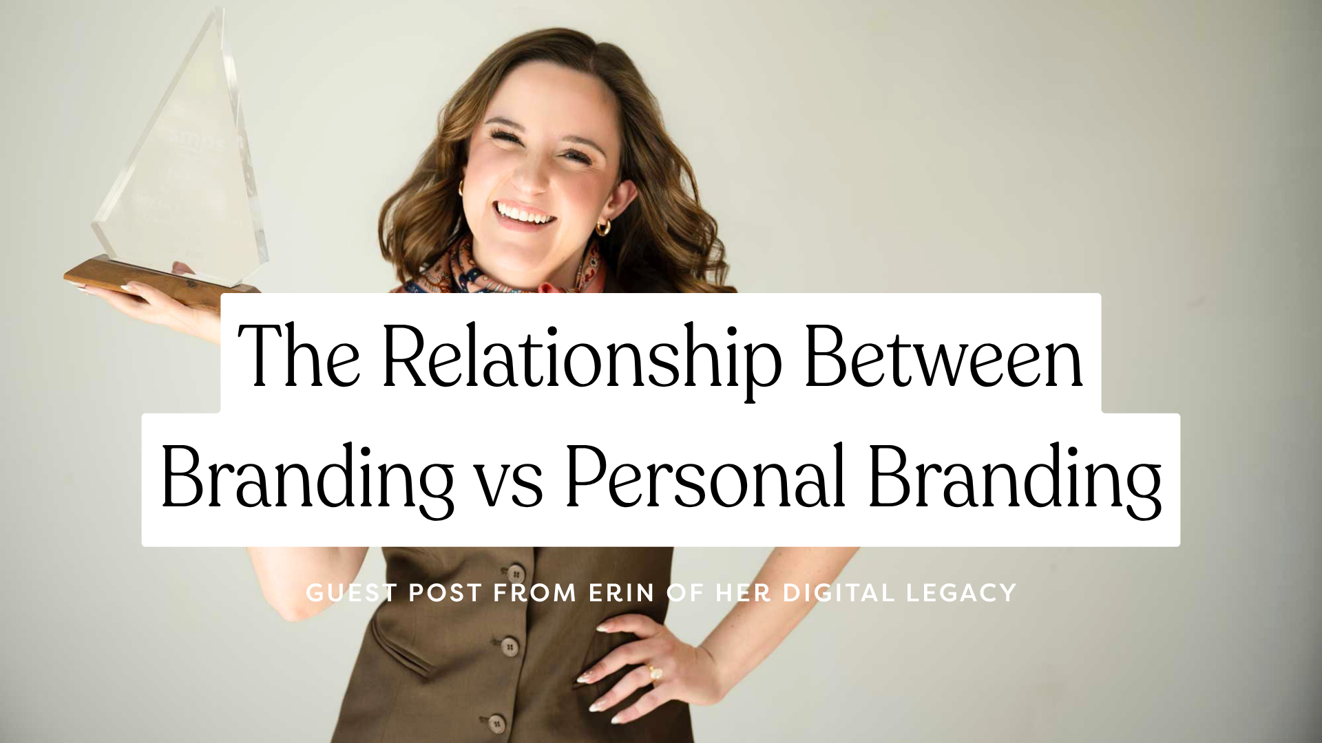 The Relationship Between Branding vs Personal Branding blog post